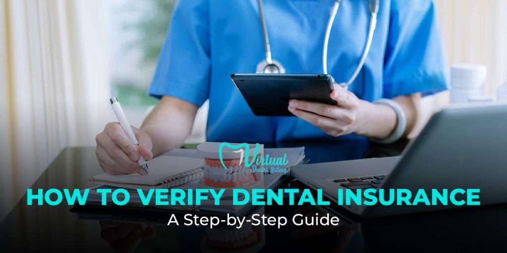 How to Verify Dental Insurance: A Step-by-Step Guide