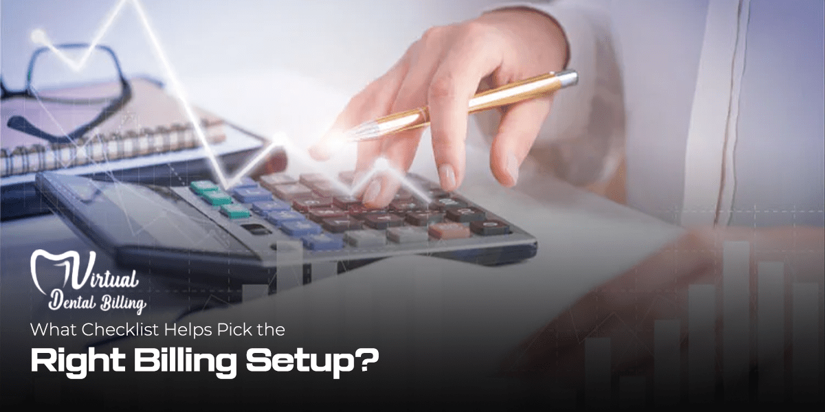 What Checklist Helps Pick the Right Billing Setup