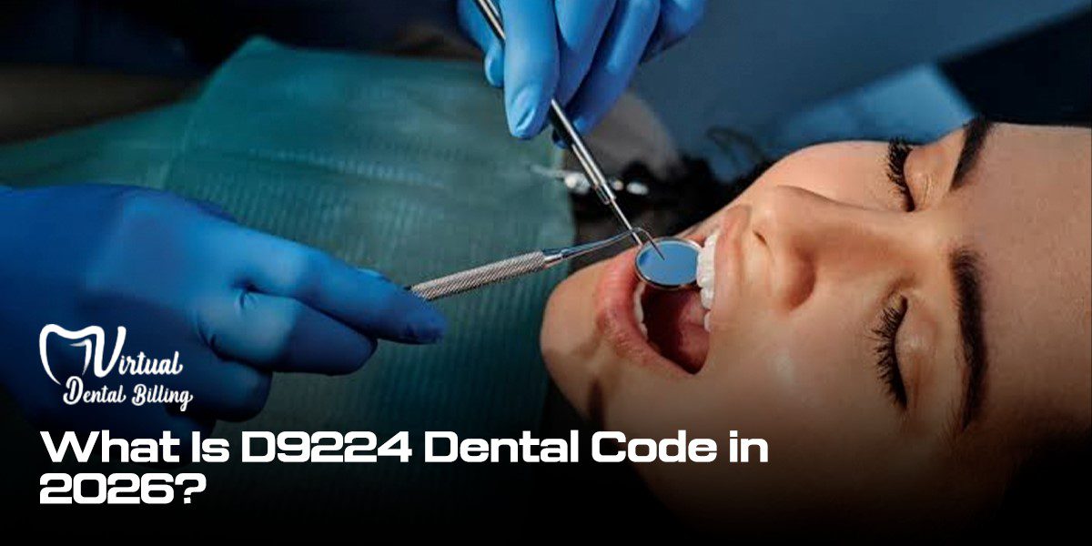 What Is D9224 Dental Code