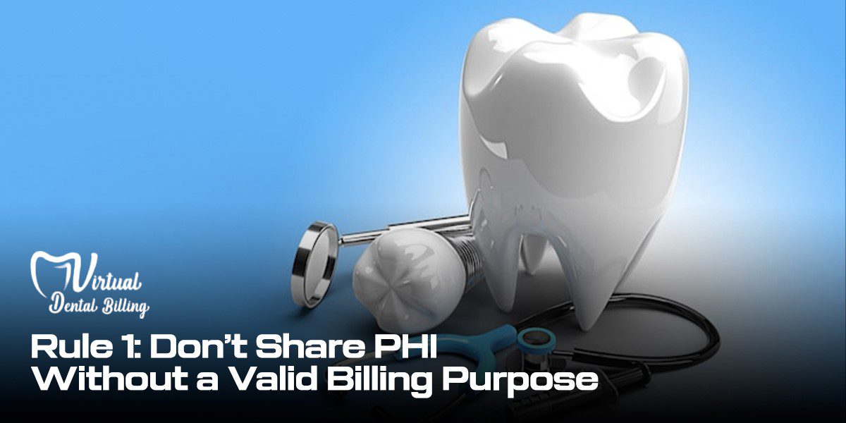 Don’t Share PHI Without a Valid Billing Purpose