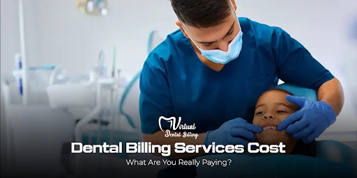 Dental Billing Services Cost: What Are You Really Paying?